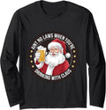 Aint No Laws When You're Drinking With Claus Merch