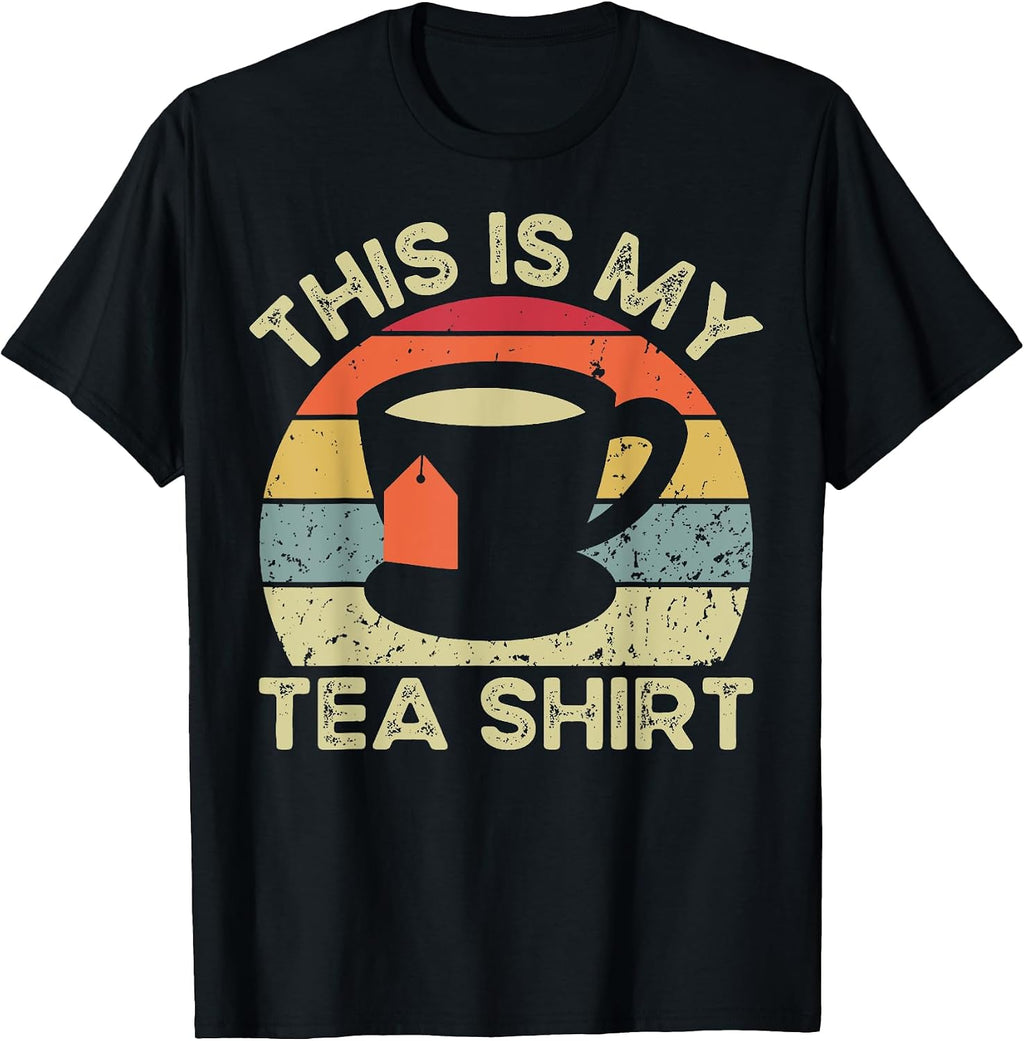 This Is My Tea Shirt Tshirt
