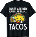 Roses Are Red Blah Tacos Clothing
