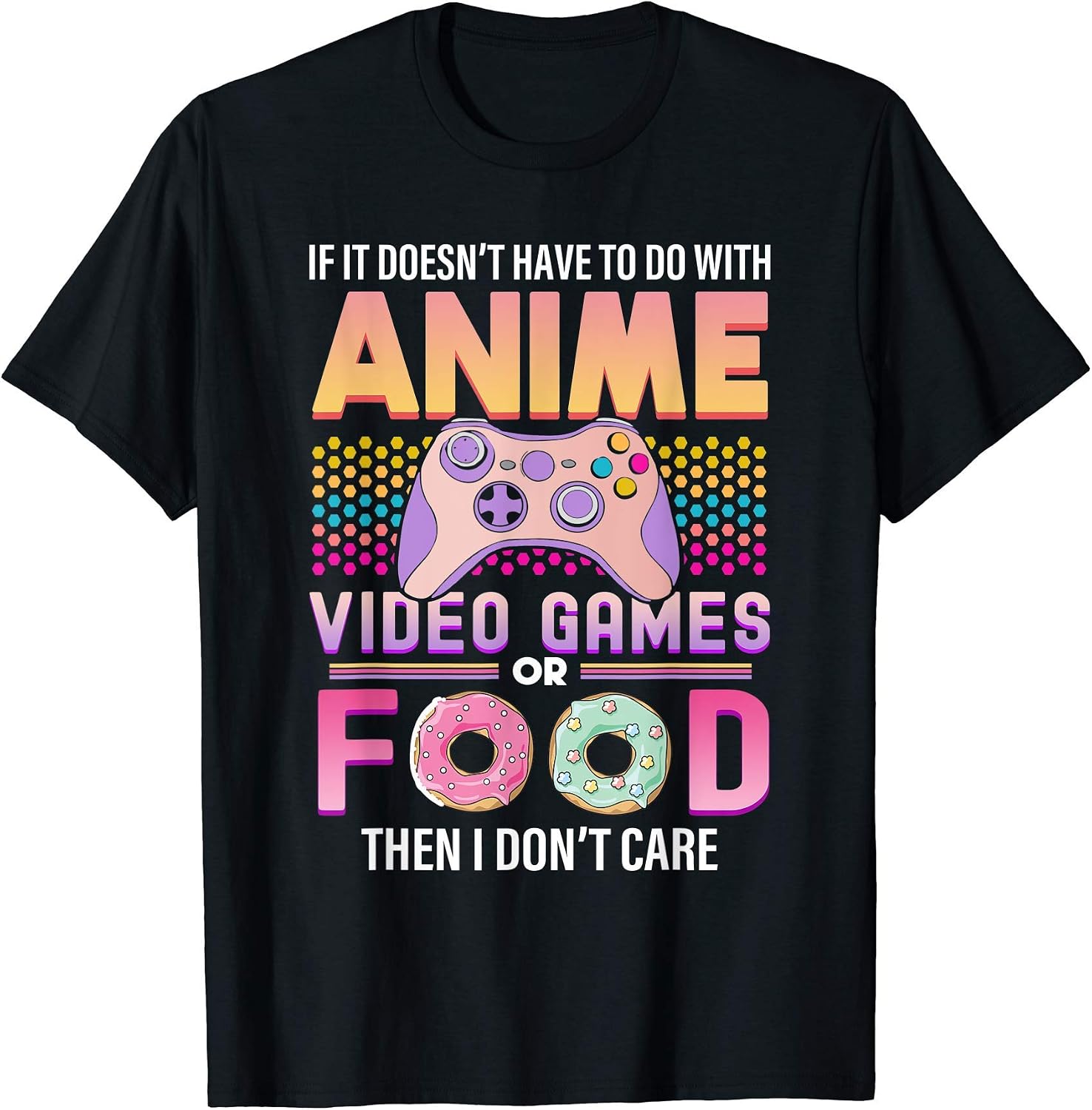 Anime Merch - Anime Video Games Food Tee