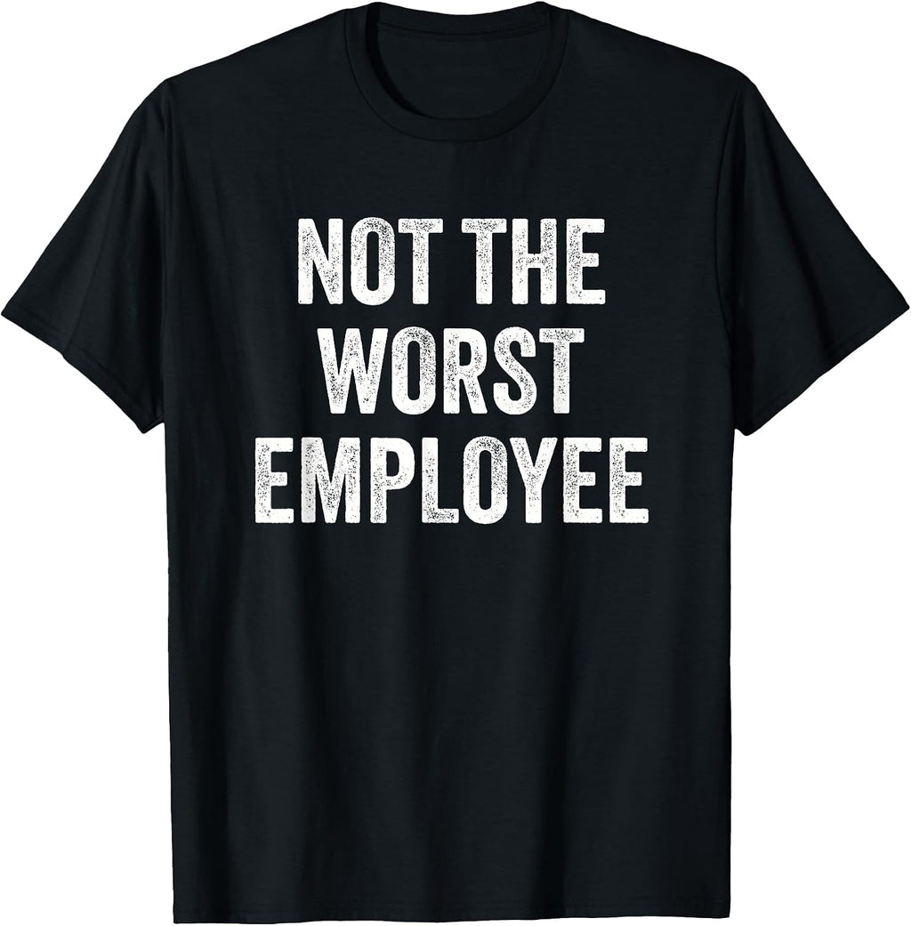 Funny Employee of the Month Graphic Novelty Tees