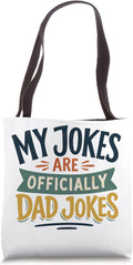 My Jokes Are Officially Dad Jokes