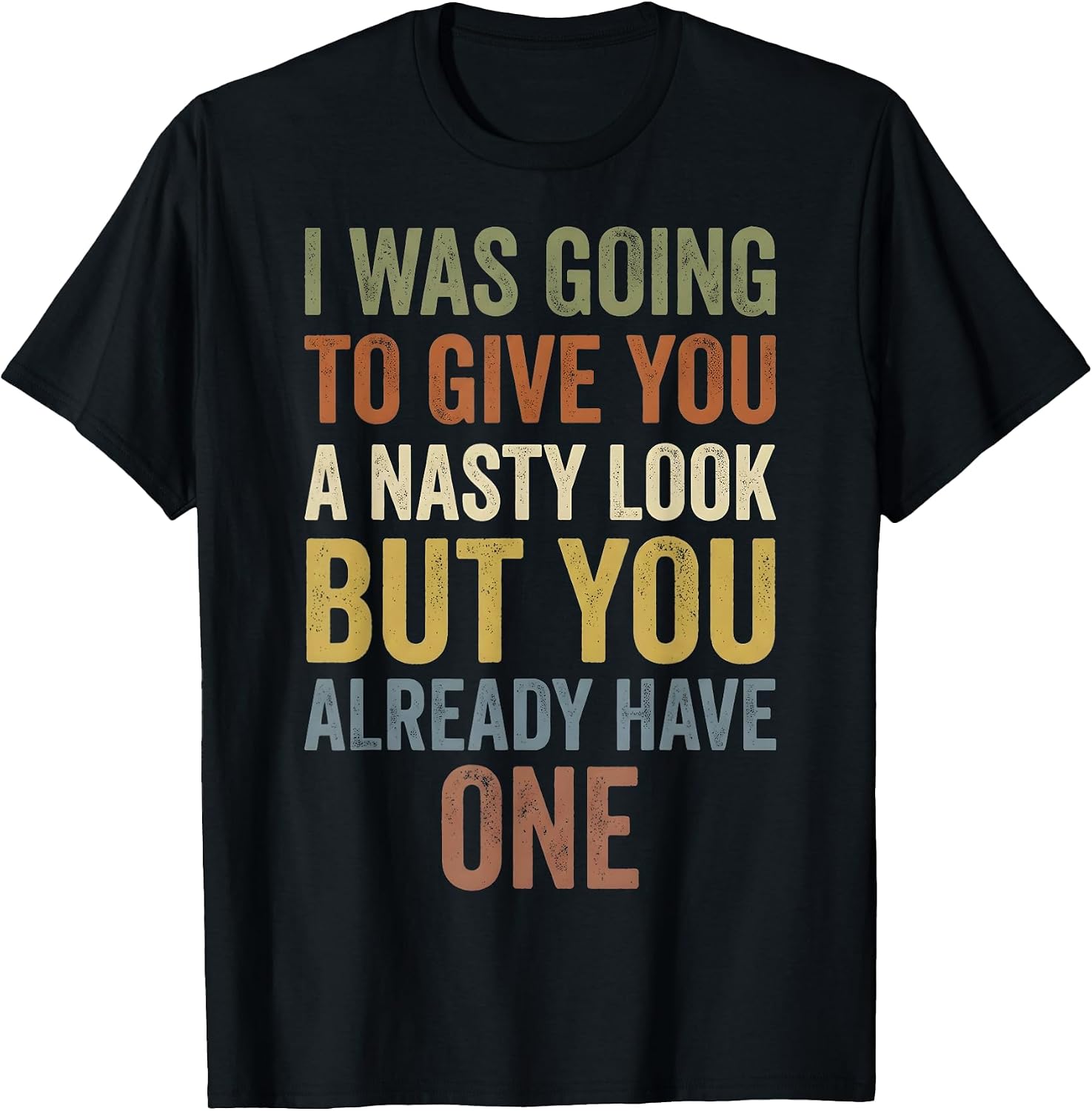 Funny Sarcastic Quotes tee Attitude Humor