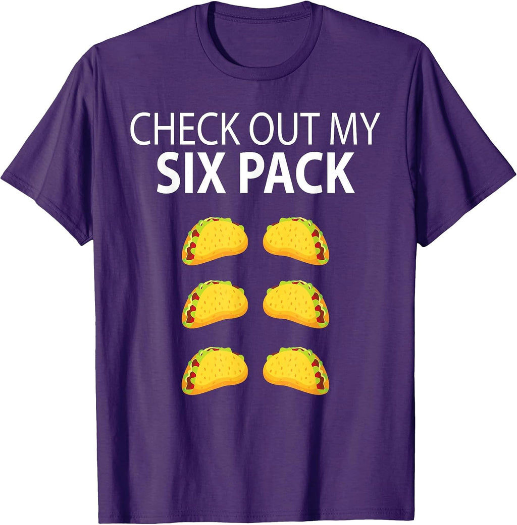 Check Out My Six Pack Funny Taco Shirt