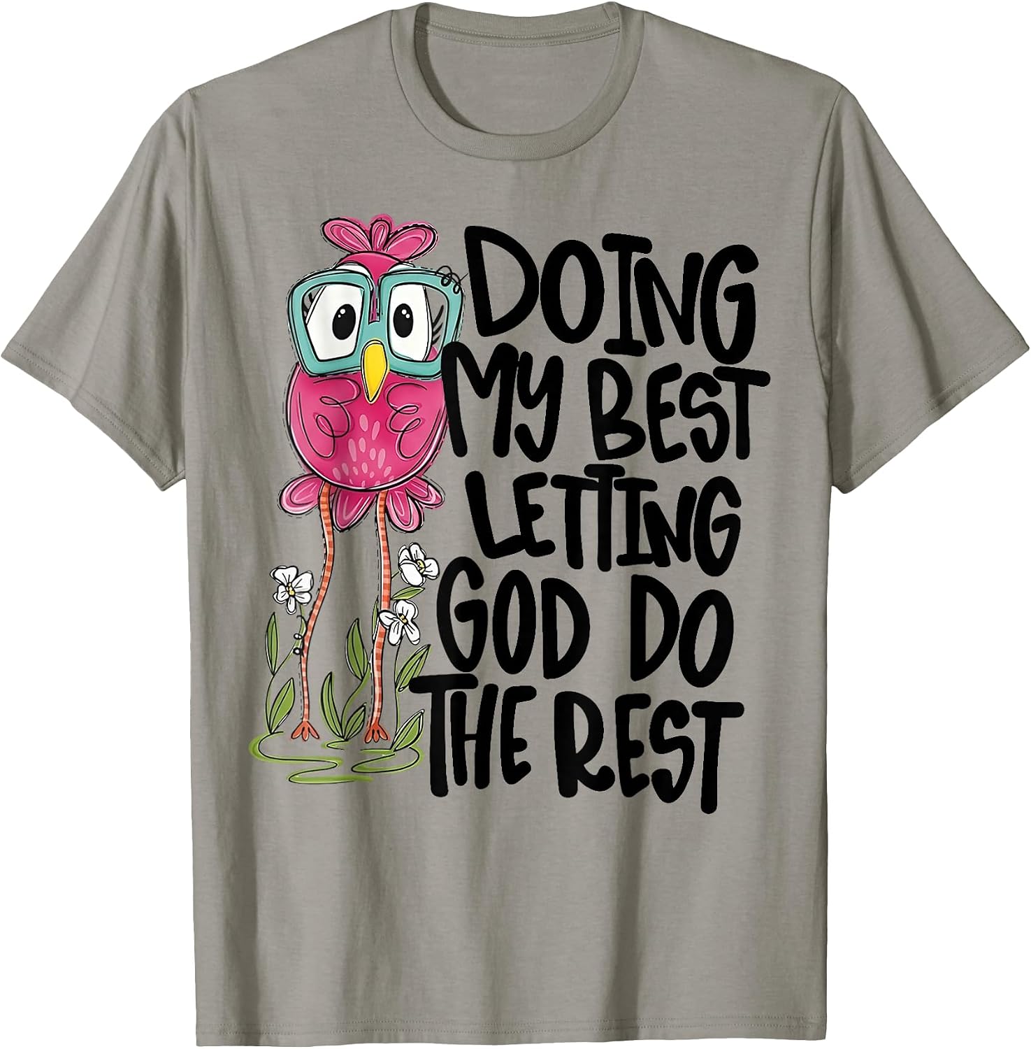 Doing My Best Letting God Do The Rest Merch Co.