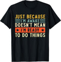 Funny Saying Apparel