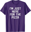 Just Here For The Pizza