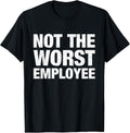Funny WorkLife Apparel