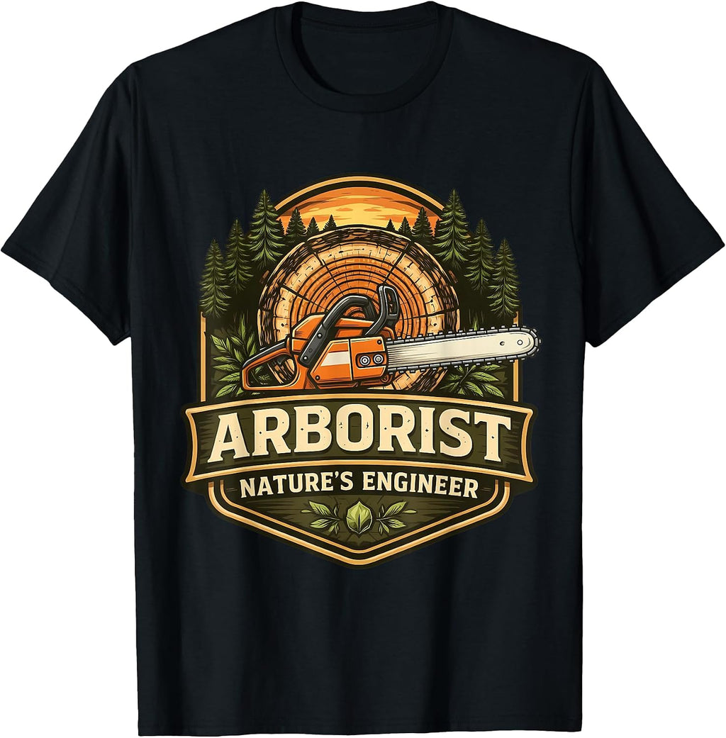 Arborist Nature's Engineer Arboriculturist Merch
