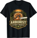 Arborist Nature's Engineer Arboriculturist Merch