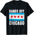 Hands Off Chicago Protest Merch