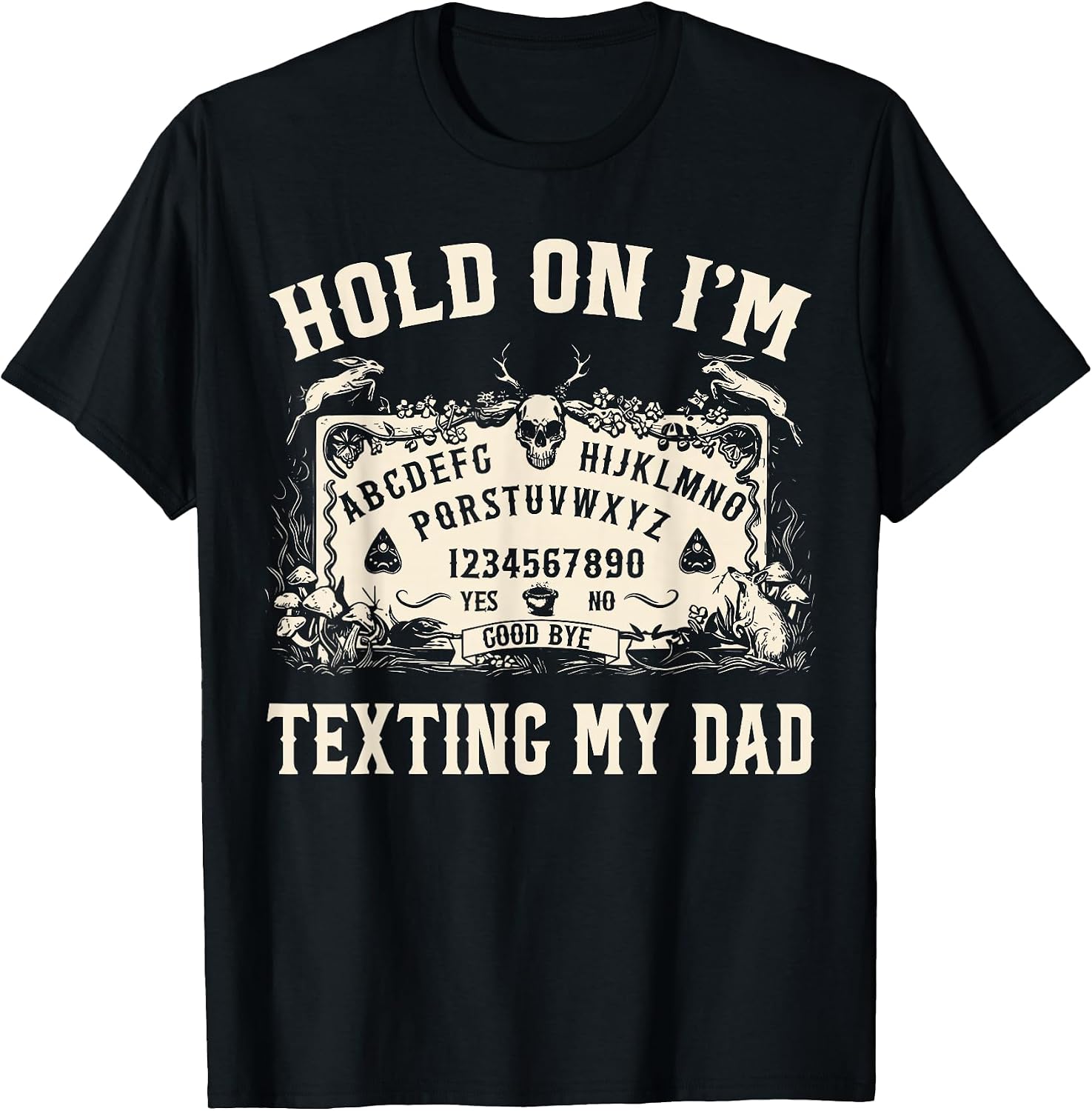 Funny Dad Meme Sarcasm Women Men Tees