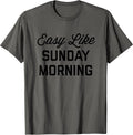 Easy Like Sunday Morning