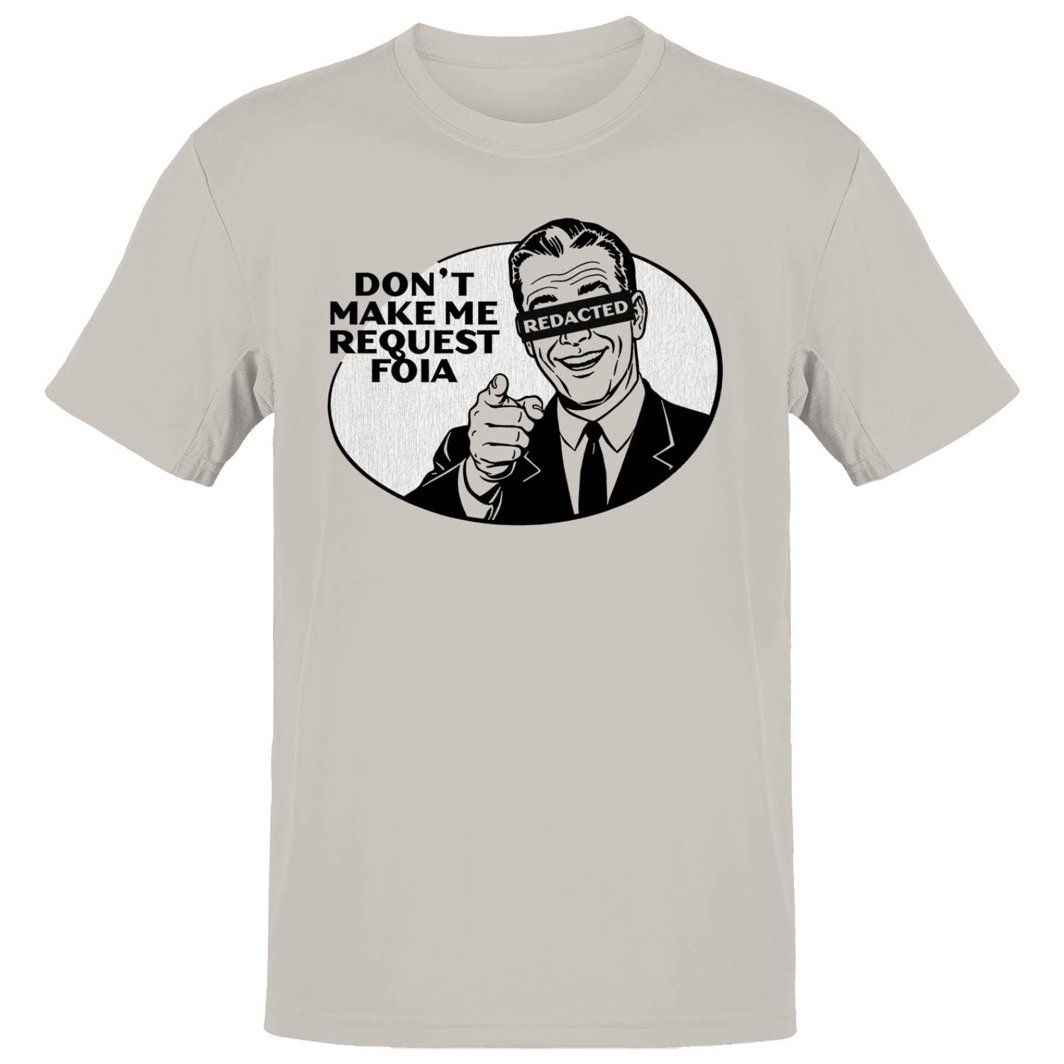 Don’T Request Foia Redacted Men's T-Shirt