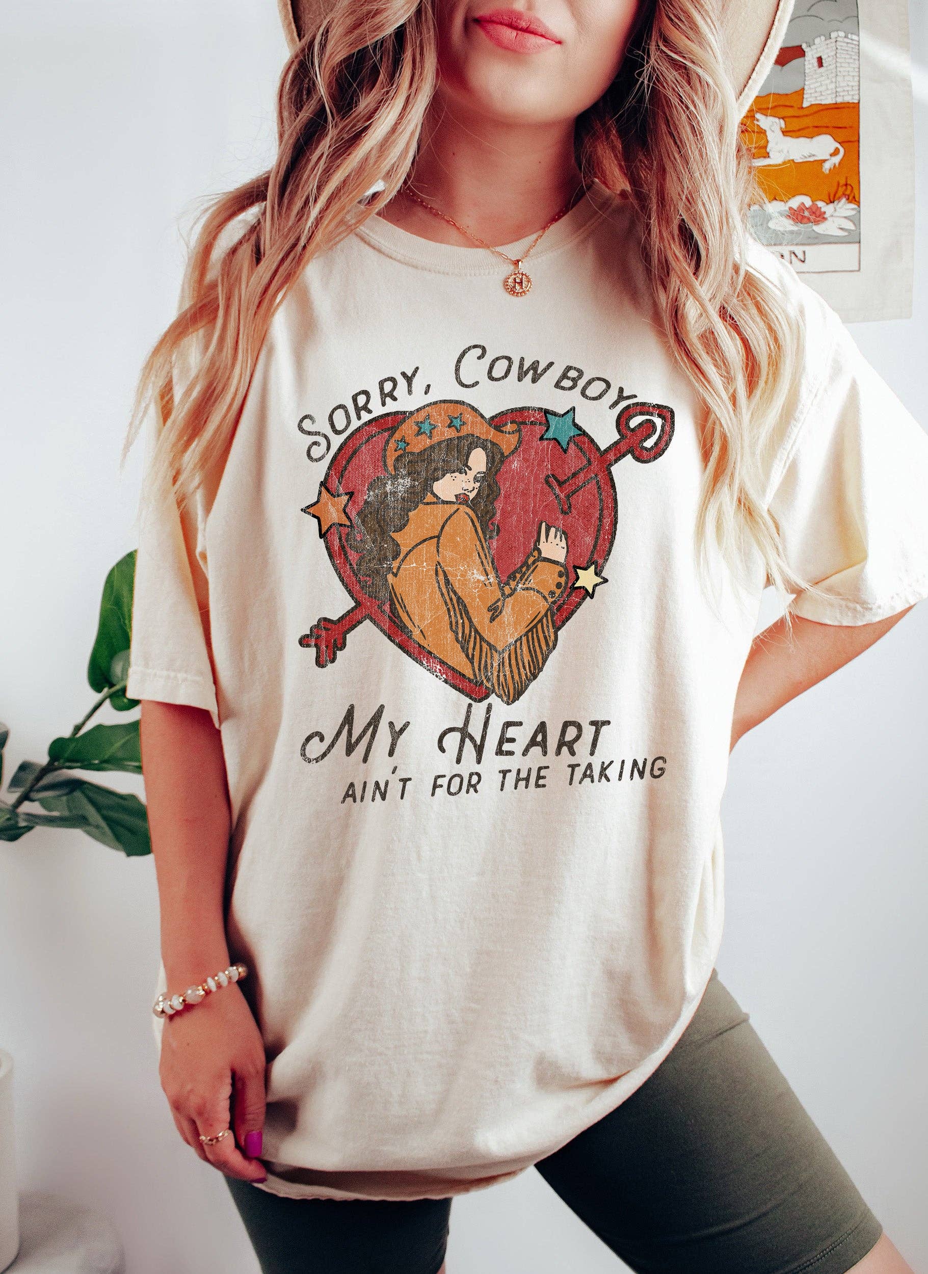 Sorry Cowboy My Heart Ain't For the Taking T-Shirt