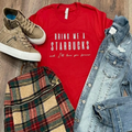 Bring Me A Starbucks and I'll Love You Forever Tee