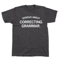 Serious About Correcting Grammar
