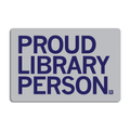 Proud Library Person Sticker