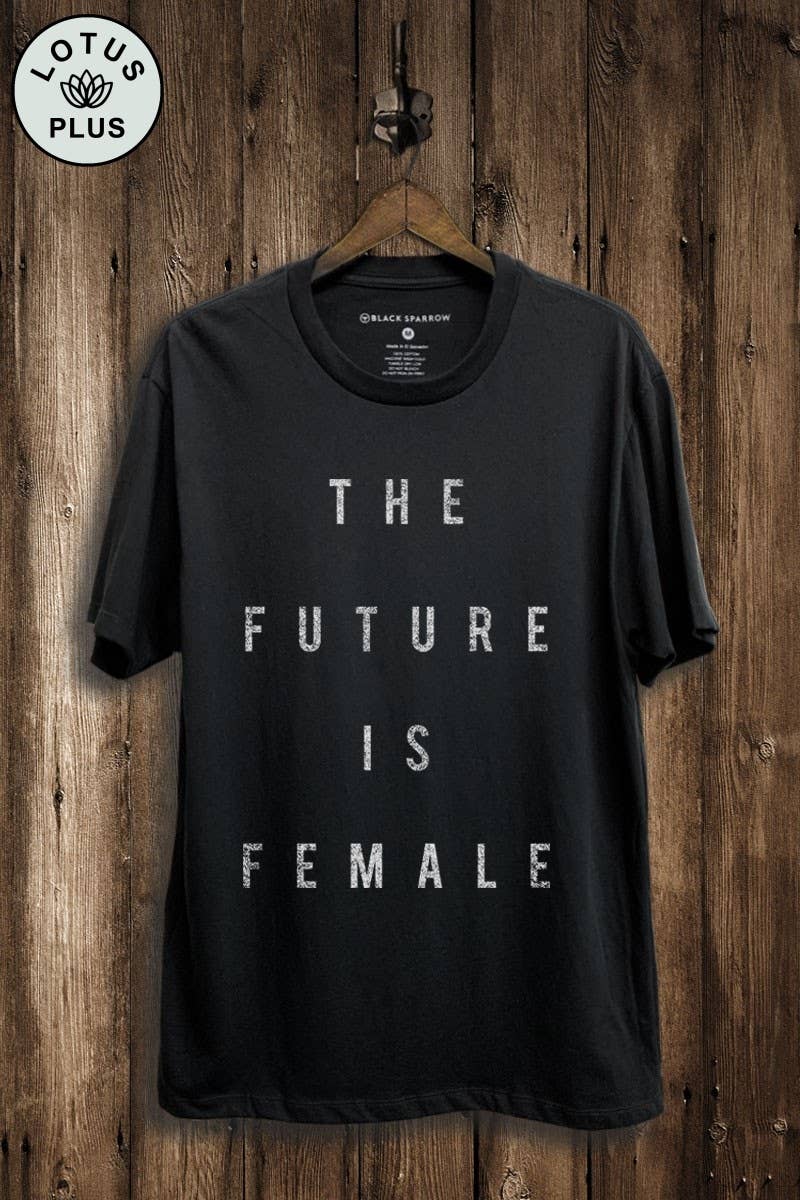 The Future Is Female Graphic Top