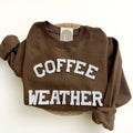 Coffee Weather Sweatshirt, Coffee Shop Retail
