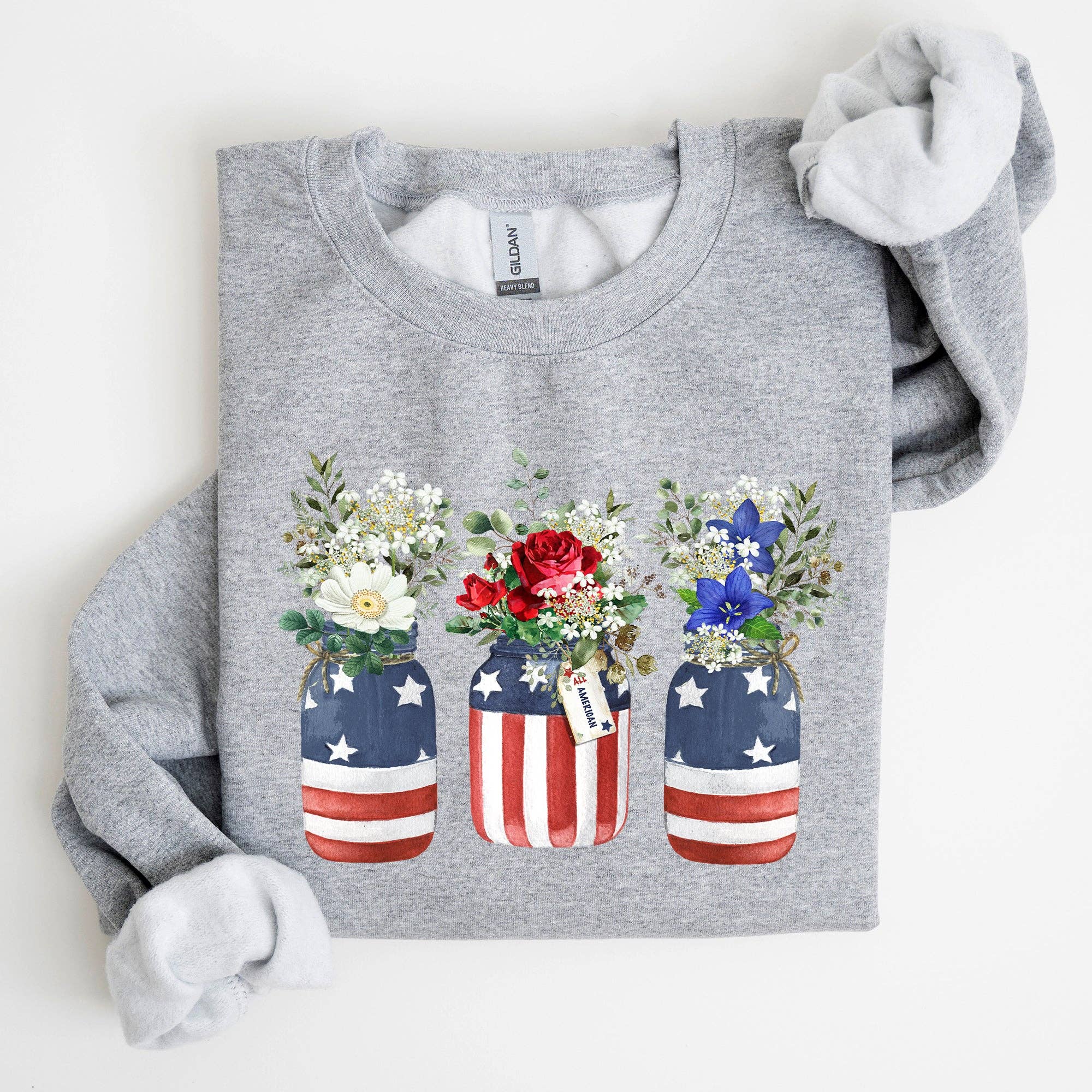 Flowers in Mason Jars, All American, Patriotic Sweatshirt