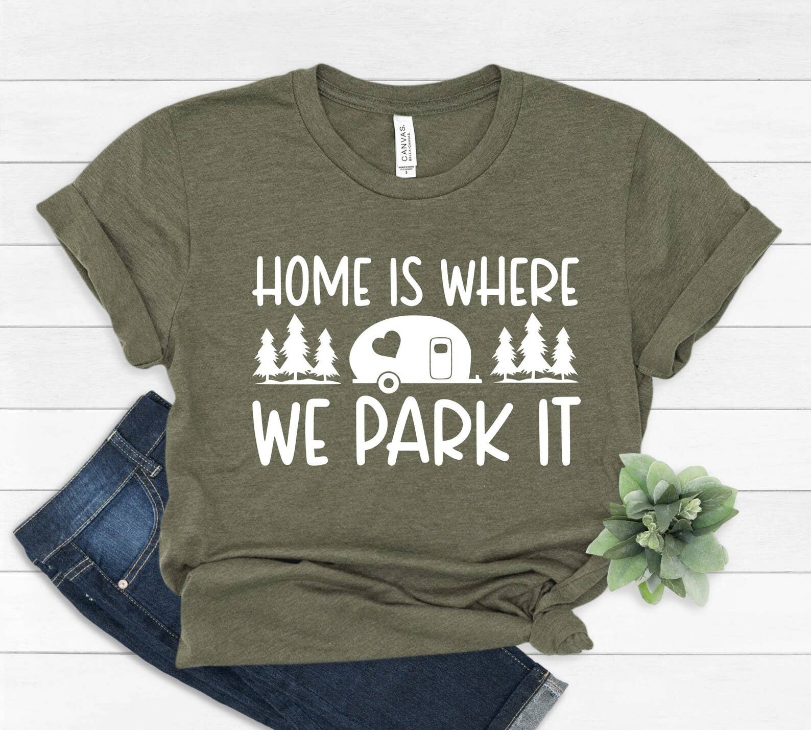 Home Is Where You Park It T-Shirt