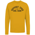 Support Your Local Girl Gang Women's Long Sleeve