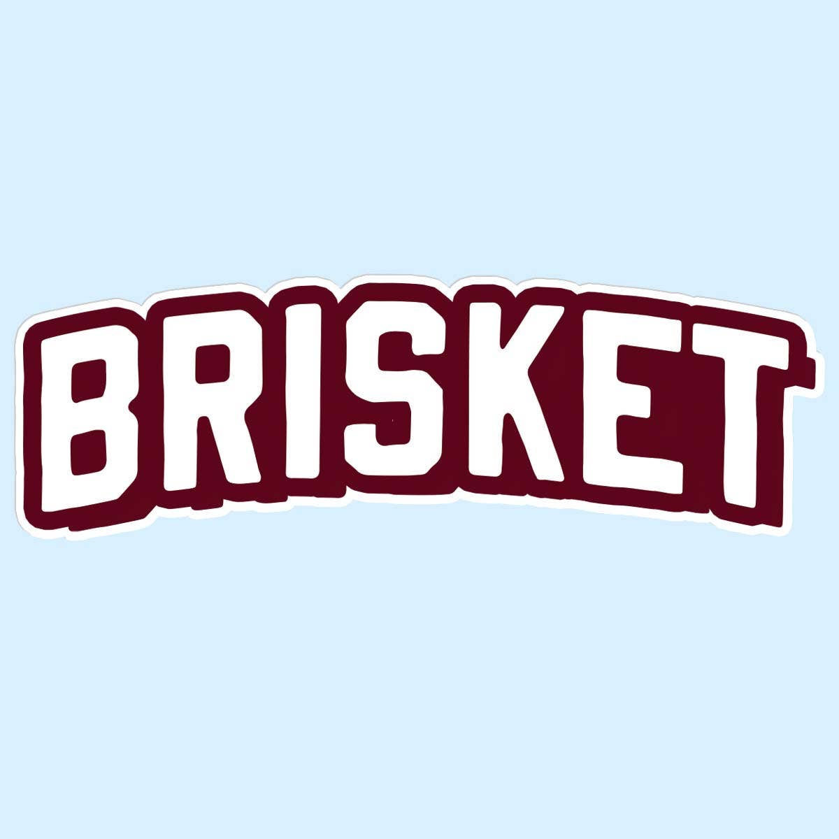 Brisket Sticker Decal, Father's Day Sticker Decal