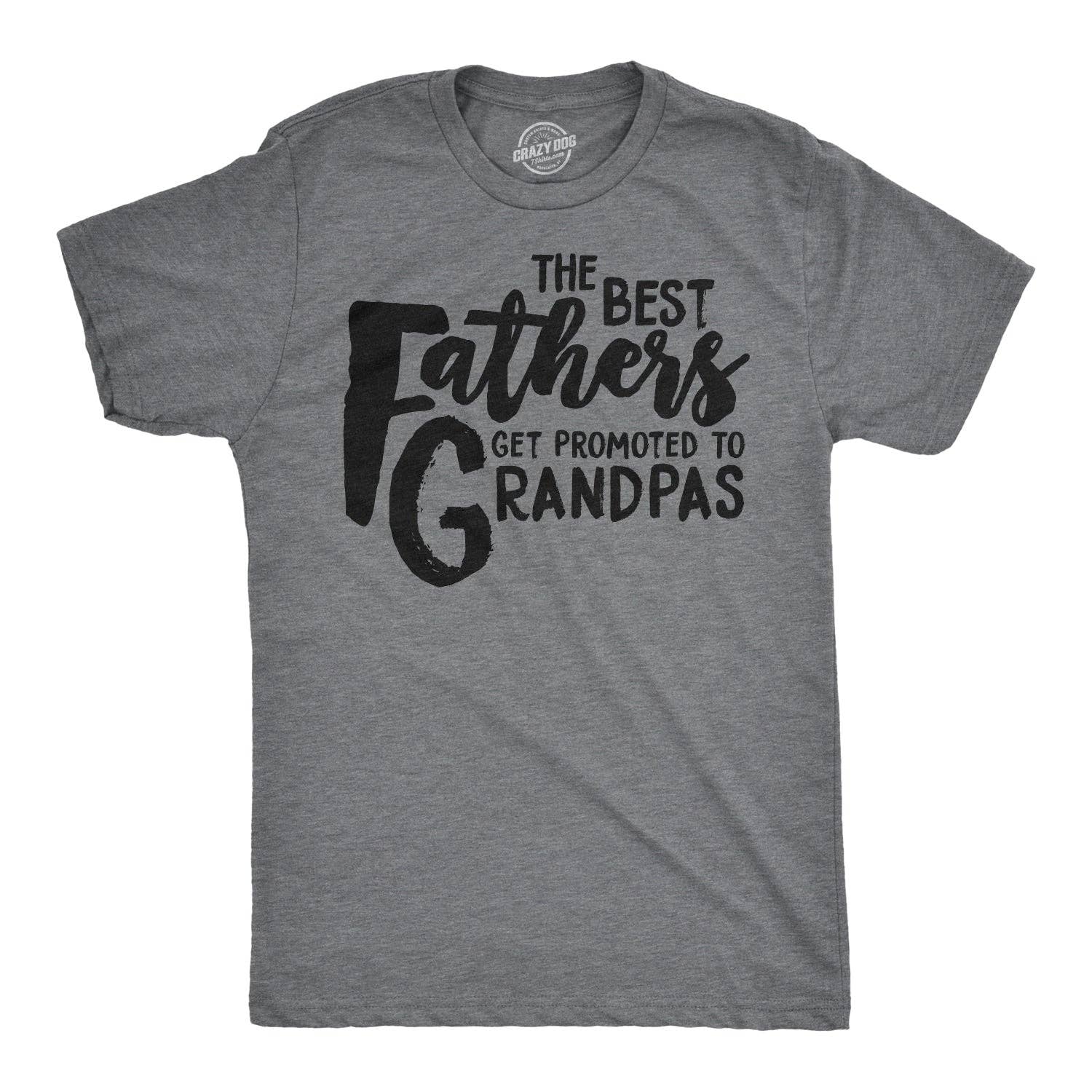 Best Fathers Get Promoted To Grandpas Men's T Shirt