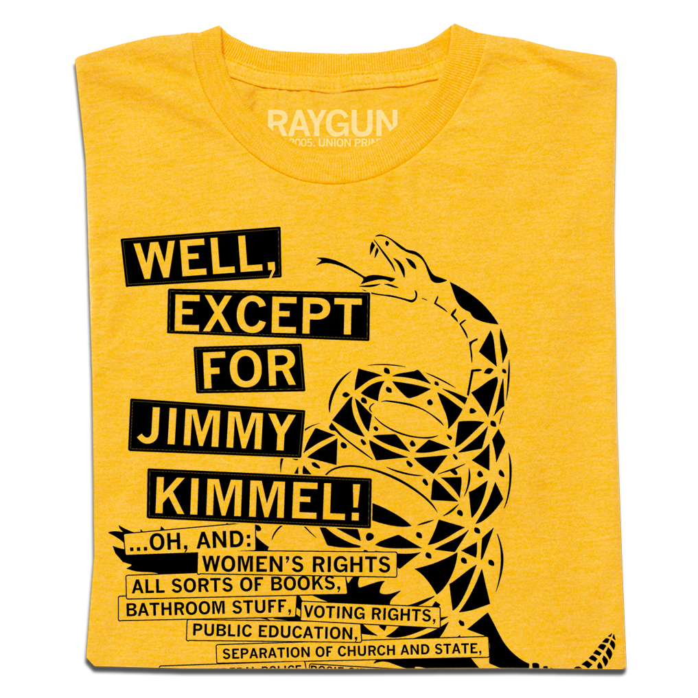 Don't Tread On Me Except For Jimmy Kimmel