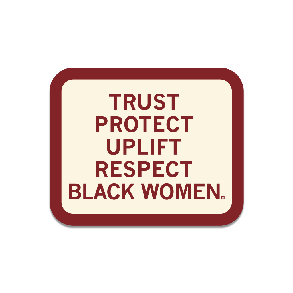 Respect Black Women Die-Cut Sticker
