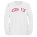 Joy First Motivational Arched Text Men's Sweatshirt