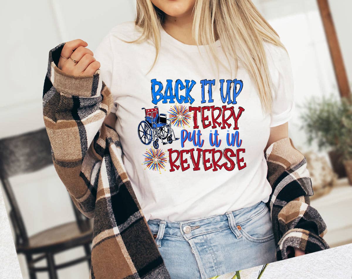 Back It Up Terry - Funny Fireworks July 4th Meme T-Shirt