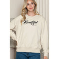 Beautiful Crewneck Sweatshirt