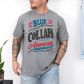 Fathers Day: Blue Collar American On Gray Comfort Colors