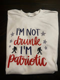 Patriotic Adult "I'm Not Drunk" Bigfoot T-Shirt (White)