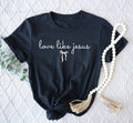 Love Like Jesus Black Trendy Christian Graphic Tee