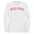 Grace Given Pink Christian Quote Women's Sweatshirt