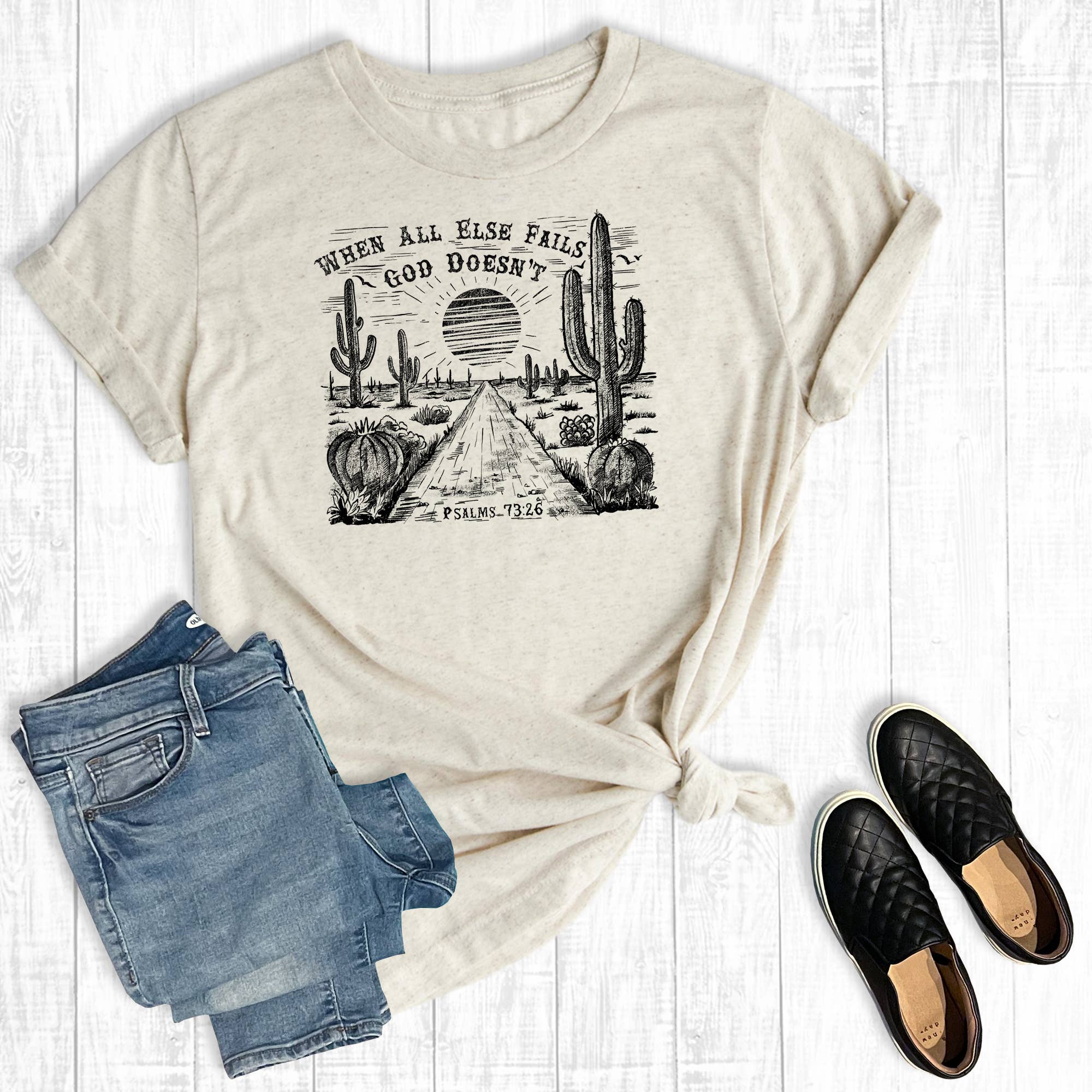 Western Faith When All Else Fails God Doesn't Graphic Tee