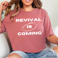 Revival Is Coming Graphic Tee | Christian Tee | Bella Canvas