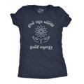Give the World Good Energy Women's T Shirt
