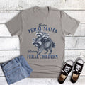 Feral Mama Feral Children Graphic Tee
