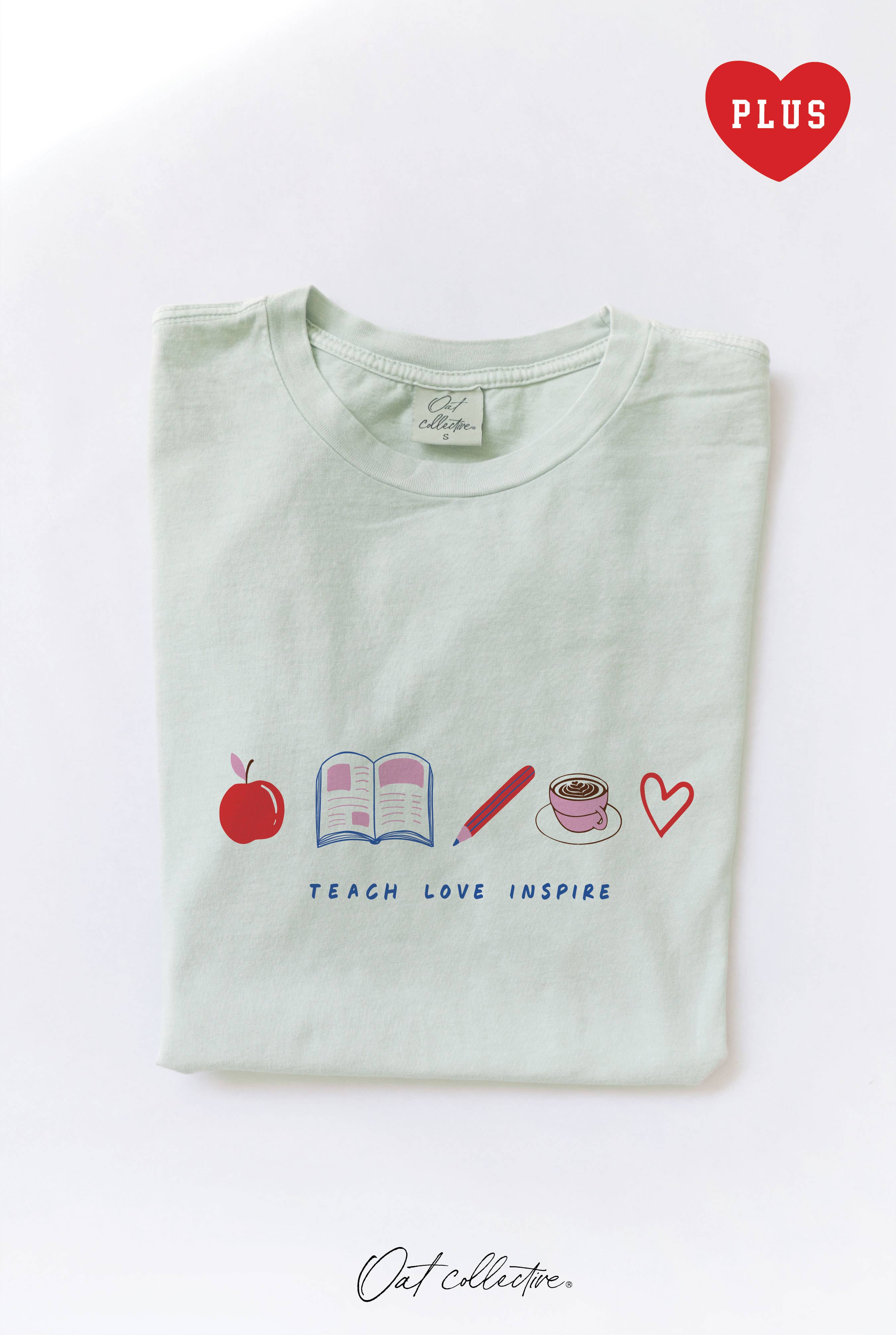 Teach Love Inspire Plus Mineral Graphic Top