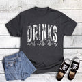 Funny Drinks Well with Others Graphic Tee