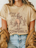 Long Live Cowgirls Graphic Tshirts