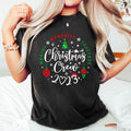 Christmas Crew 2023, Family, Making Memories T-Shirt