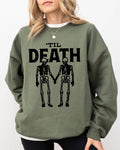 Til Death, Skeleton Lovers, Skull Ghost Halloween Sweatshirt