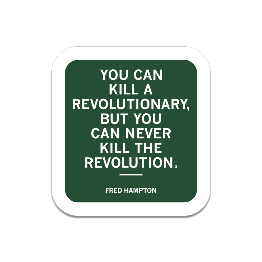 Fred Hampton Revolution Quote Die-Cut Sticker