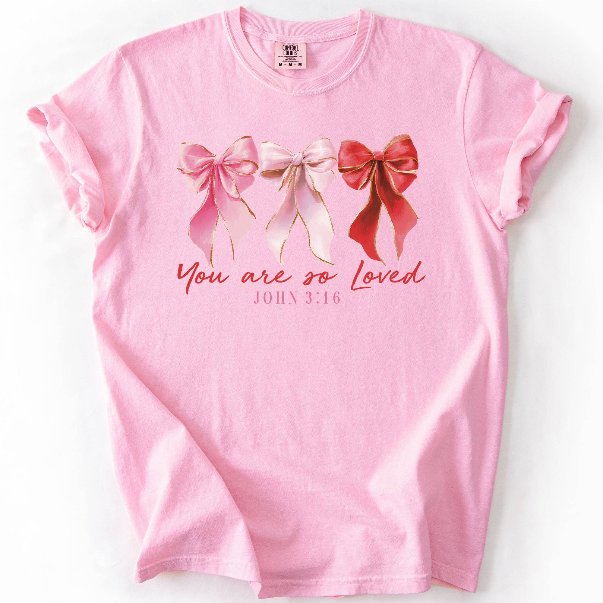 You Are Loved, John 3-16, Christian, Valentine's Day T-Shirt
