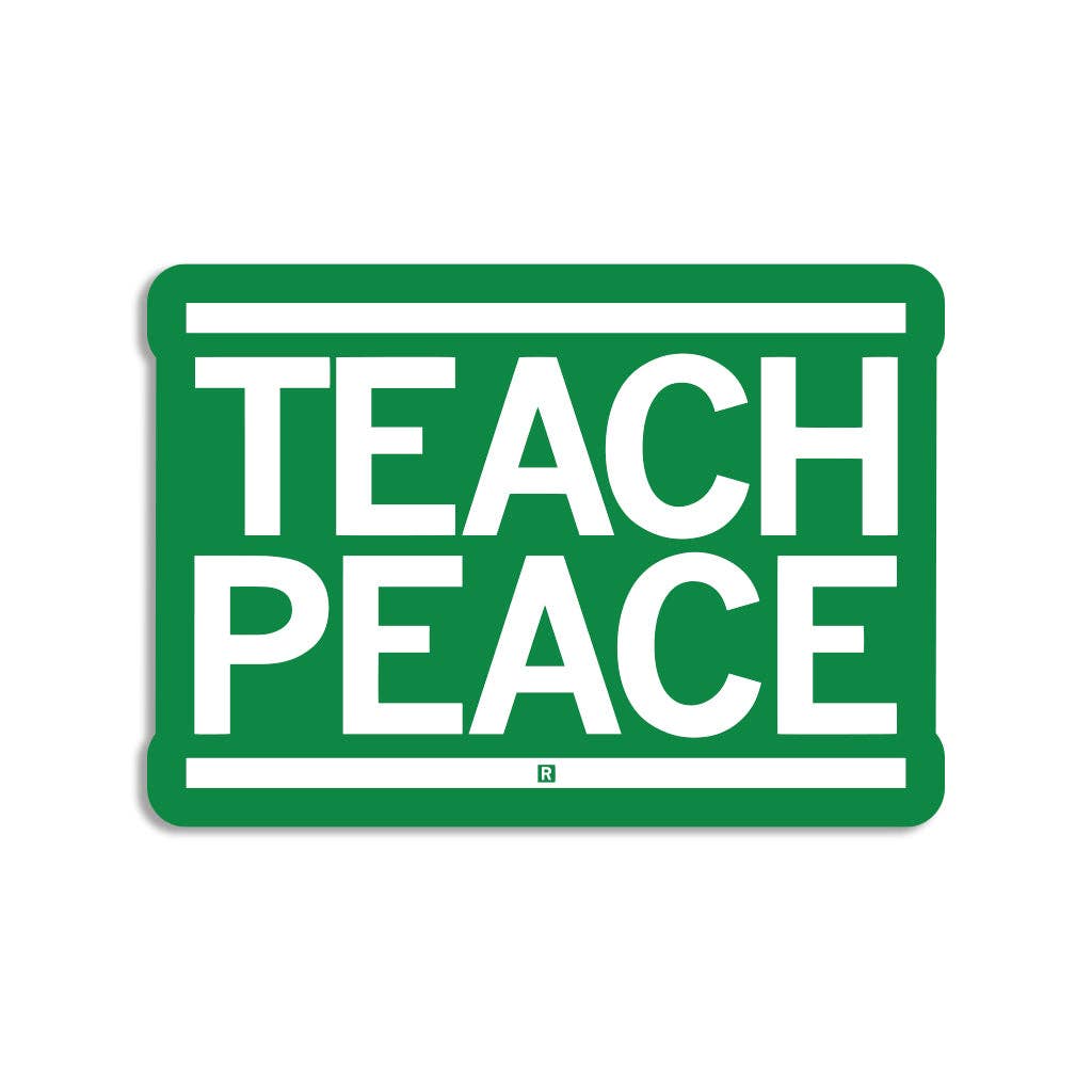Teach Peace Die-Cut Sticker